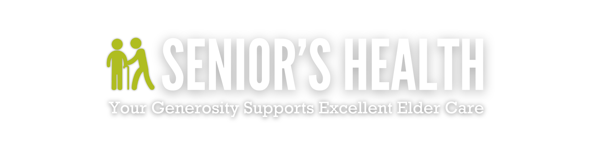"Senior's Health: Your Generosity Supports Excellent Elder Care"