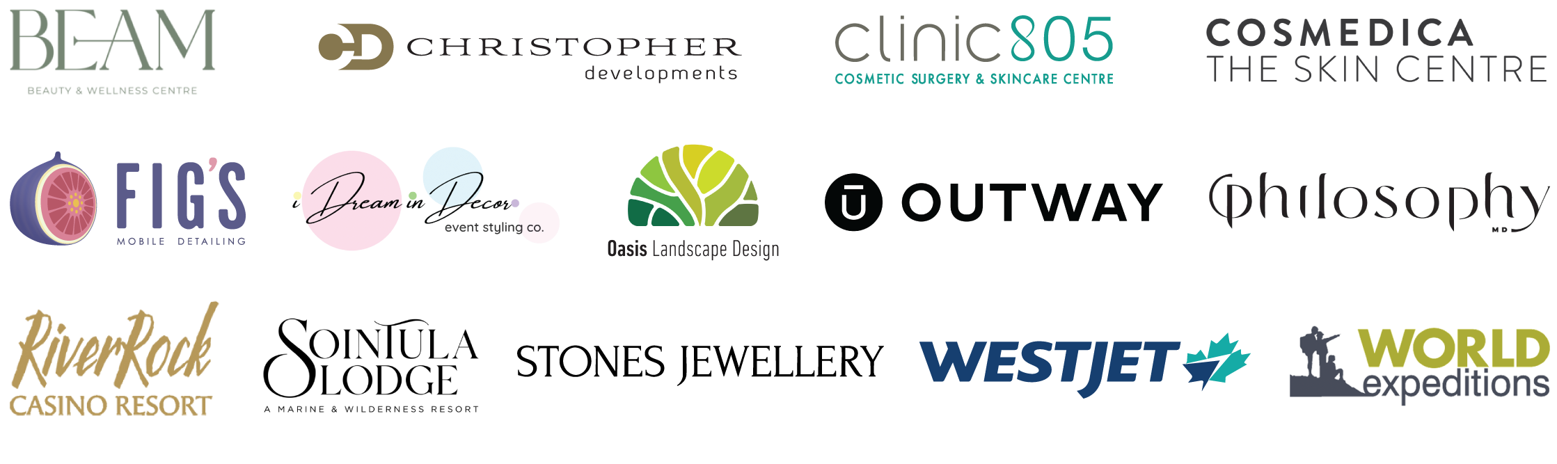 Logos for Beam Beauty & Wellness Centre, Christopher Developments, Clinic 805, Cosmedica, Fig's Mobile Detailing, I Dream in Decor, Oasis Landscaping, Outway, Philosophy, River Rock Casino Resort, Sointula Lodge, stones Jewellery, WestJet, and World Expeditions