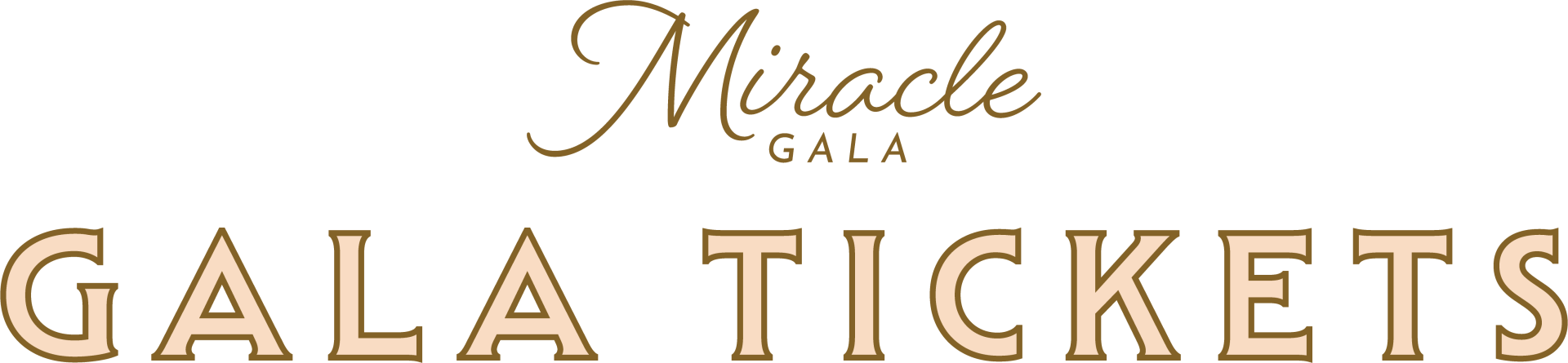 Gala Tickets "Miracle Gala: Gala Tickets"